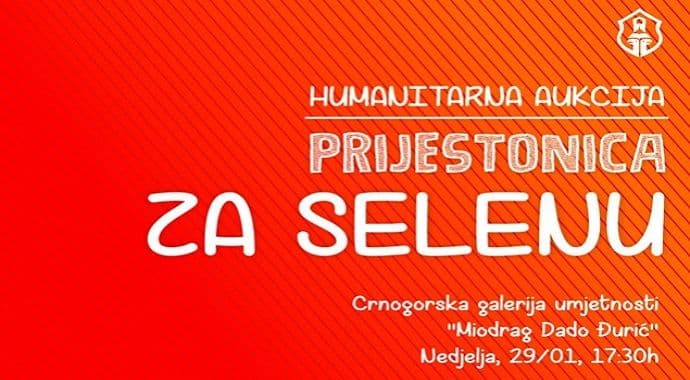 U nedjelju humanitarna aukcija "Prijestonica za Selenu" U nedjelju humanitarna aukcija "Prijestonica za Selenu"