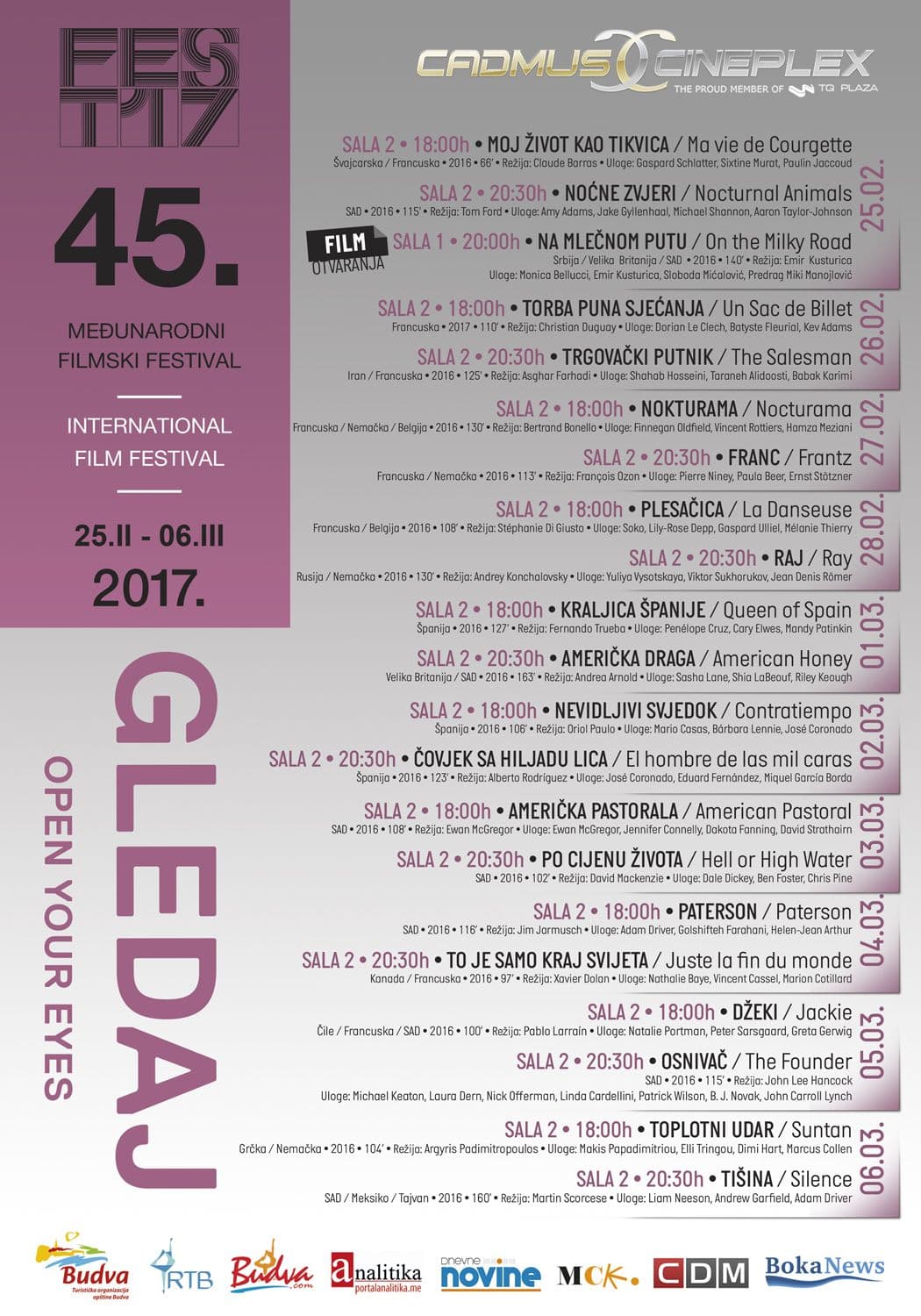 U Budvi počinje 45. Internacionalni filmski festival u bioskopu Cadmus Cineplex U Budvi počinje 45. Internacionalni filmski festival u bioskopu Cadmus Cineplex
