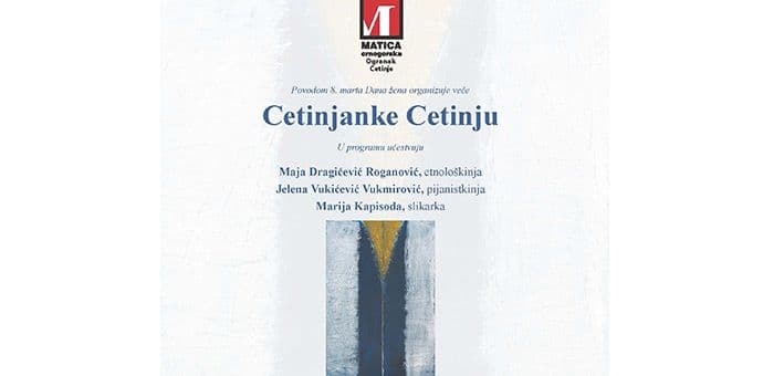 "Cetinjanke Cetinju" u čast Dana žena "Cetinjanke Cetinju" u čast Dana žena