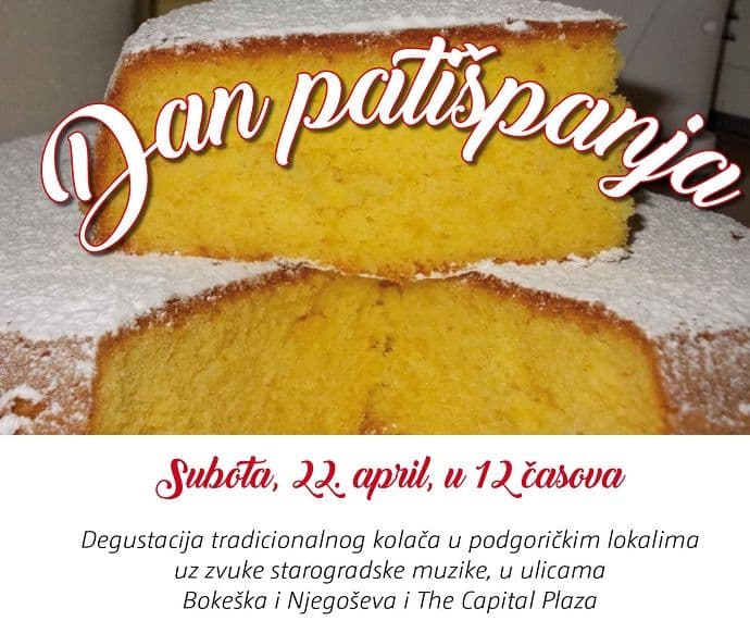 „Dan patišpanja“ u subotu na više lokacija u Podgorici „Dan patišpanja“ u subotu na više lokacija u Podgorici