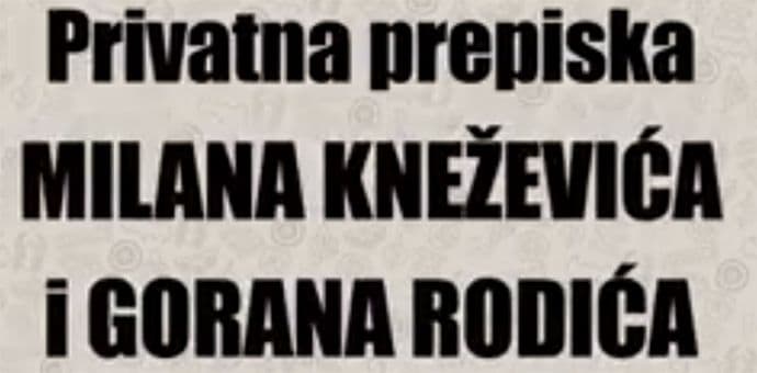 DF objavio prepisku Kneževića i Rodića: Oduzimanje pasoša nema osnova ni povoda (Video) DF objavio prepisku Kneževića i Rodića: Oduzimanje pasoša nema osnova ni povoda (Video)