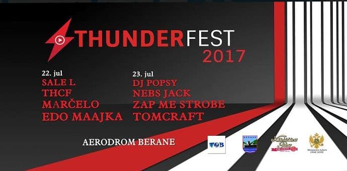 U Beranama počinje Thunder Fest: Nastupaju Edo Majka, Marčelo, DJ Tomcraft... U Beranama počinje Thunder Fest: Nastupaju Edo Majka, Marčelo, DJ Tomcraft...
