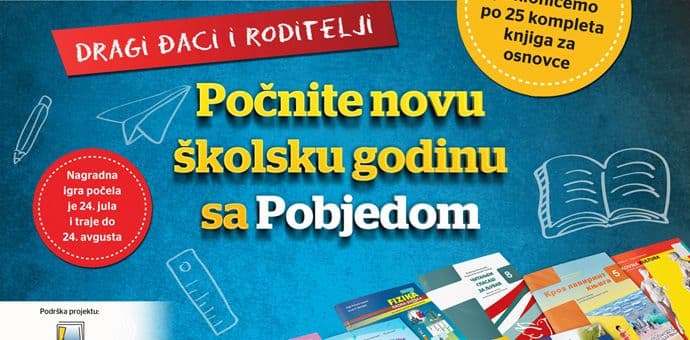 Startovala nagradna igra "Počnite novu školsku godinu sa Pobjedom" Startovala nagradna igra "Počnite novu školsku godinu sa Pobjedom"
