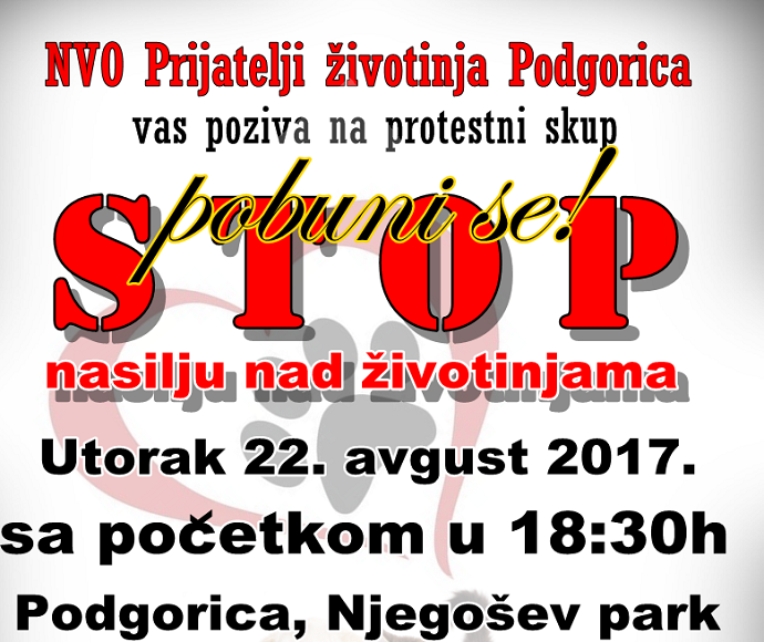 Sjutra protestni skup: Pobuni se - Stop nasilju nad životinjama Sjutra protestni skup: Pobuni se - Stop nasilju nad životinjama