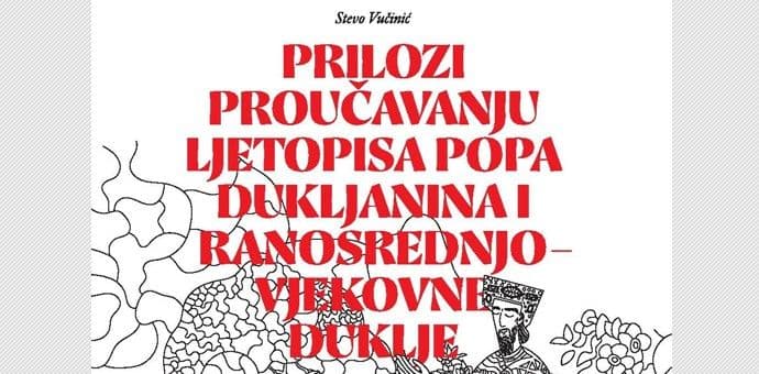 Podgoričko ljeto: Promocija Vučinićeve knjige o Ljetopisu popa Dukljanina Podgoričko ljeto: Promocija Vučinićeve knjige o Ljetopisu popa Dukljanina