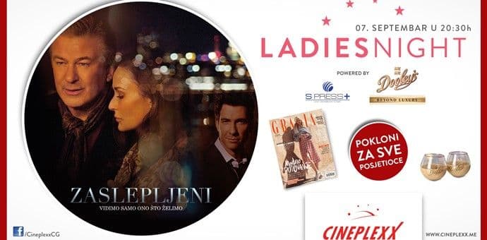 "Zaslijepljeni" premijerno za Ladies Night "Zaslijepljeni" premijerno za Ladies Night