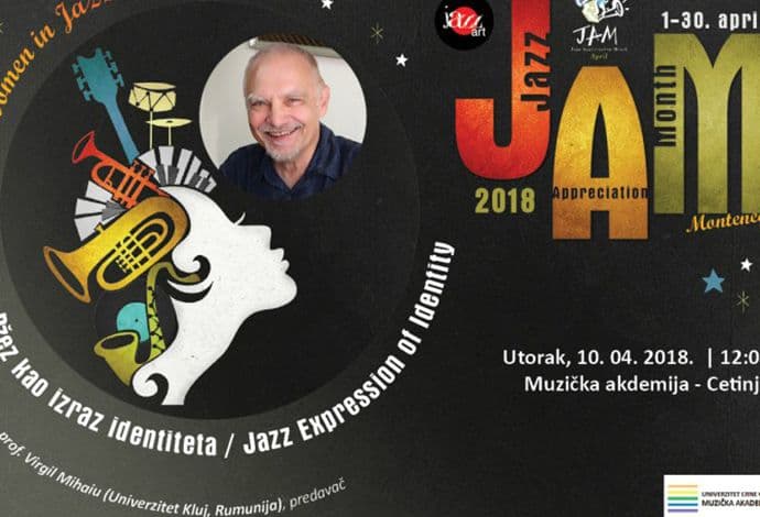 Predavanje “Džez kao izraz identiteta” sjutra na Muzičkoj akademiji Predavanje “Džez kao izraz identiteta” sjutra na Muzičkoj akademiji