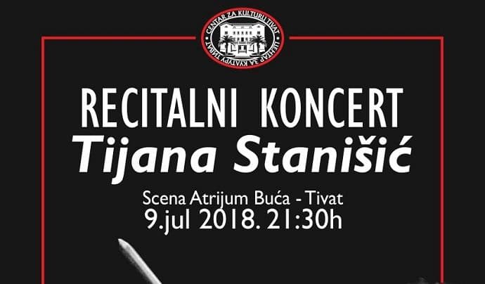 U ponedjeljak recitalni koncert Tijane Stanišić U ponedjeljak recitalni koncert Tijane Stanišić