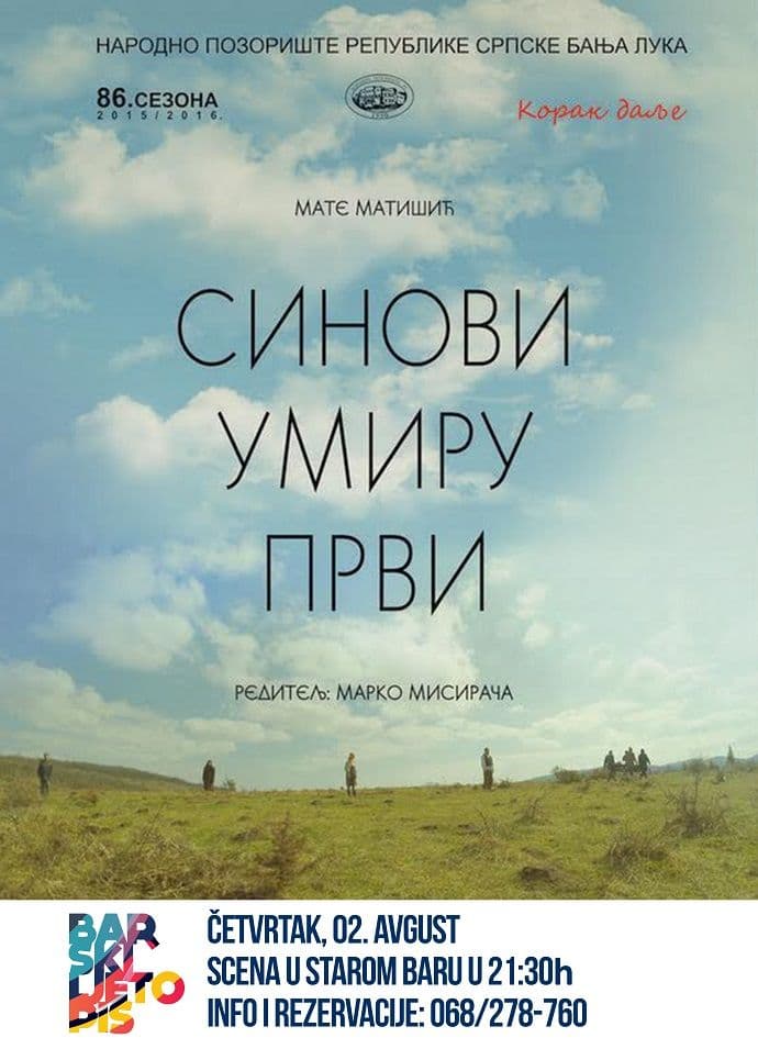 Predstava “Sinovi umiru prvi” sjutra veče u Starom Baru Predstava “Sinovi umiru prvi” sjutra veče u Starom Baru