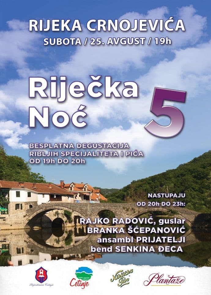 “Riječka noć” u subotu na šetalištu Rijeke Crnojevića “Riječka noć” u subotu na šetalištu Rijeke Crnojevića