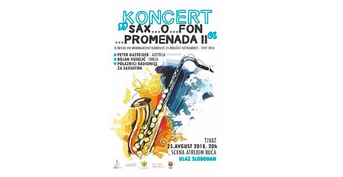 Koncert Sax…O…fon…promenada II sjutra na sceni Atrijuma Buća Koncert Sax…O…fon…promenada II sjutra na sceni Atrijuma Buća