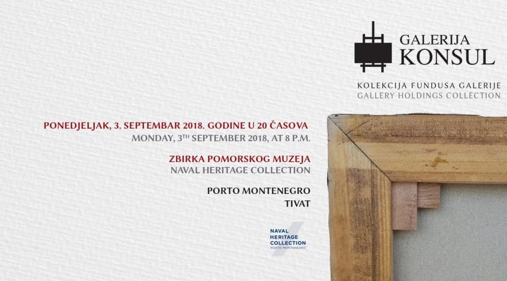Izložba Kolekcije fundusa galerije "Konsul" u Tivtu Izložba Kolekcije fundusa galerije "Konsul" u Tivtu