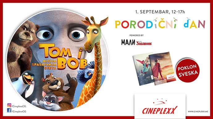 Porodični dan uz Toma i Boba ove subote u Cineplexxu! Porodični dan uz Toma i Boba ove subote u Cineplexxu!
