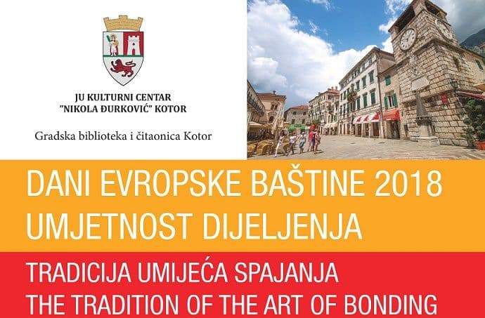 Povodom Dana evropske baštine organizuju događaj ''Tradicija umijeća spajanja'' Povodom Dana evropske baštine organizuju događaj ''Tradicija umijeća spajanja''