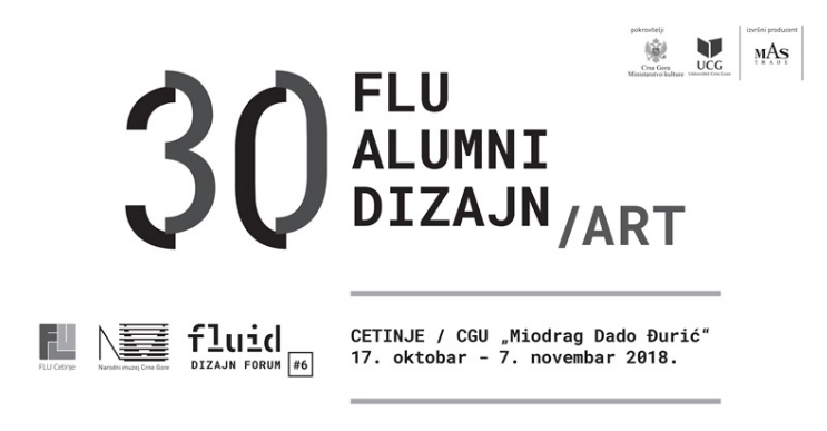Izložba 30 FLU ALUMNI Dizajn/Art u galeriji Dado Đurić Izložba 30 FLU ALUMNI Dizajn/Art u galeriji Dado Đurić