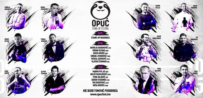 Regionalni stand-up festival Opuč od 08. do 10. maja u Podgorici Regionalni stand-up festival Opuč od 08. do 10. maja u Podgorici