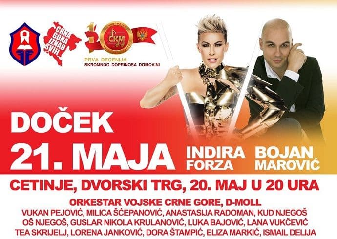 Doček Dana nezavisnosti večeras na Cetinju: Gostuju Indira Forza i Bojan Marović Doček Dana nezavisnosti večeras na Cetinju: Gostuju Indira Forza i Bojan Marović