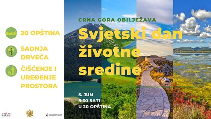 Crna Gora obilježava Svjetski dan životne sredine Crna Gora obilježava Svjetski dan životne sredine