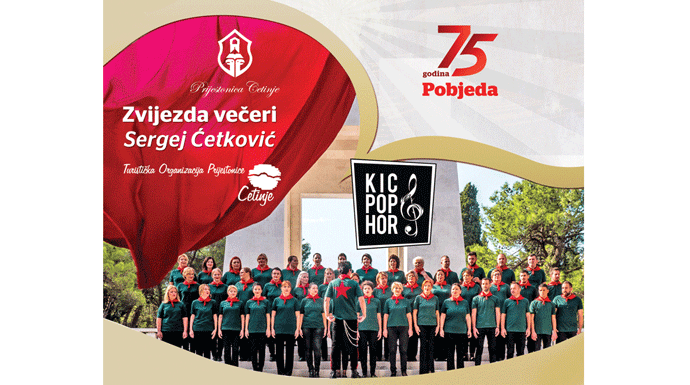 Koncert KIC Pop hora na Cetinju 13. jula Koncert KIC Pop hora na Cetinju 13. jula