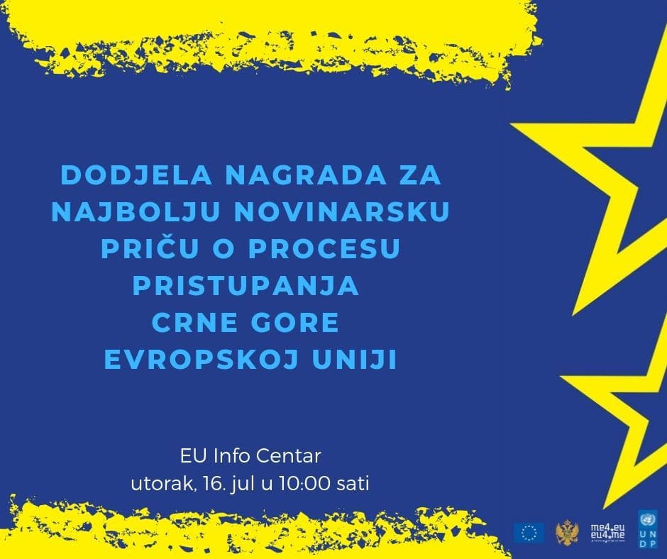 Dodjela nagrada za najbolju novinarsku priču o procesu pristupanja Crne Gore Evropskoj uniji Dodjela nagrada za najbolju novinarsku priču o procesu pristupanja Crne Gore Evropskoj uniji