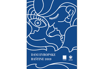 Počinje obilježavanje Dana evropske baštine 2019 Počinje obilježavanje Dana evropske baštine 2019