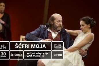 Predstava "Šćeri moja" sjutra u CNP-u Predstava "Šćeri moja" sjutra u CNP-u