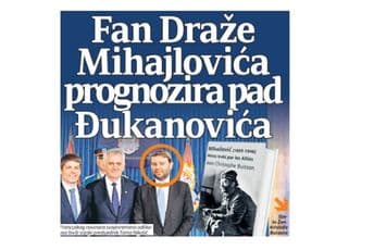 Veliki fan Draže Mihajlovića prognozira pad Đukanovića Veliki fan Draže Mihajlovića prognozira pad Đukanovića