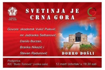Sjutra u KIC-u skup “Svetinja je Crna Gora” Sjutra u KIC-u skup “Svetinja je Crna Gora”