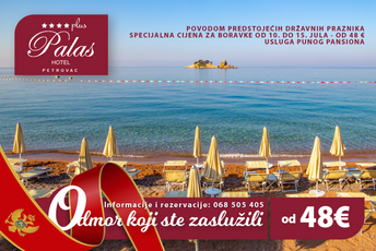 Hotelska grupa „Budvanska rivijera“ – nastavak promotivnih akcija povodom državnih praznika Hotelska grupa „Budvanska rivijera“ – nastavak promotivnih akcija povodom državnih praznika