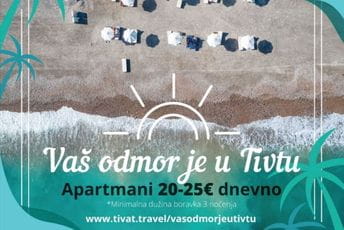 Počela kampanja „Vaš odmor je u Tivtu“ Počela kampanja „Vaš odmor je u Tivtu“