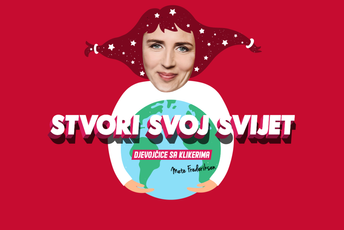 Djevojčice sa klikerima  - STVORI SVOJ SVIJET (2/9)