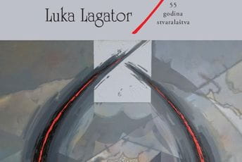 Izložba povodom 55 godina stvaralaštva Luke Lagatora Izložba povodom 55 godina stvaralaštva Luke Lagatora