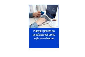 Opština Bar uvela elektronsko plaćanje poreza na nepokretnosti i turističke takse putem web sajta Opština Bar uvela elektronsko plaćanje poreza na nepokretnosti i turističke takse putem web sajta