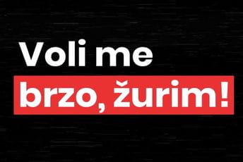Voli me brzo, žurim Voli me brzo, žurim