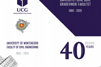 Publikacija „Građevinski fakultet u Podgorici - 40 godina“ Publikacija „Građevinski fakultet u Podgorici - 40 godina“