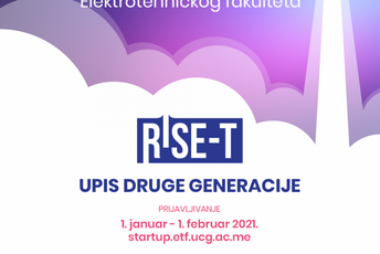Startup akademija Elektrotehničkog fakulteta „Rise-T“ upisuje drugu generaciju polaznika Startup akademija Elektrotehničkog fakulteta „Rise-T“ upisuje drugu generaciju polaznika