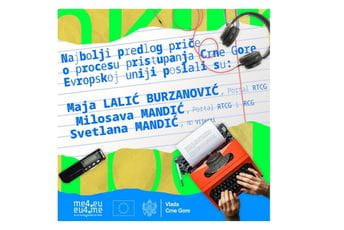 Odabrane tri priče na konkursu za najbolji novinski članak o procesu pristupanja Crne Gore EU Odabrane tri priče na konkursu za najbolji novinski članak o procesu pristupanja Crne Gore EU