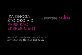 Danas se otvara izložba “Iza onoga što oko vidi: papir kao eksperiment” Danas se otvara izložba “Iza onoga što oko vidi: papir kao eksperiment”