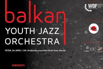 Koncert “Balkan Youth Jazz Orchestra” sjutra u podne u Kraljevskom pozorištu Zetski dom Koncert “Balkan Youth Jazz Orchestra” sjutra u podne u Kraljevskom pozorištu Zetski dom