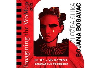 Izložba slika Bojane Bogavac “Imagining the Woman“ Izložba slika Bojane Bogavac “Imagining the Woman“