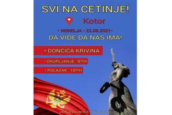 Kotorske patriote: U neđelju okupljanje na Dončića krivini, pa svi za Cetinje! Kotorske patriote: U neđelju okupljanje na Dončića krivini, pa svi za Cetinje!