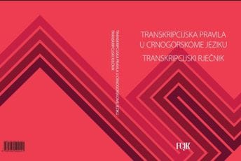 O priručniku „Transkripcijska pravila u crnogorskome jeziku. Transkripcijski rječnik“ O priručniku „Transkripcijska pravila u crnogorskome jeziku. Transkripcijski rječnik“