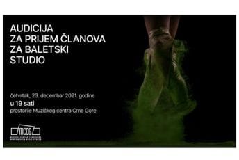 Muzički centar: Raspisana audicija za prijem u Baletski studio MCCG Muzički centar: Raspisana audicija za prijem u Baletski studio MCCG