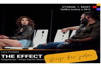 Predstava "The effect" sjutra na Velikoj sceni CNP-a Predstava "The effect" sjutra na Velikoj sceni CNP-a
