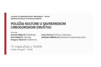 Položaj kulture u savremenom crnogorskom društvu Položaj kulture u savremenom crnogorskom društvu