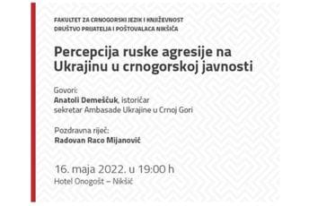 Predavanje “Percepcija ruske agresije na Ukrajinu u crnogorskoj javnosti” večeras u Nikšiću Predavanje “Percepcija ruske agresije na Ukrajinu u crnogorskoj javnosti” večeras u Nikšiću