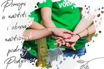 Za očuvanu Goricu: Postani volonter Agencije za upravljanje zaštićenim područjima Podgorice Za očuvanu Goricu: Postani volonter Agencije za upravljanje zaštićenim područjima Podgorice