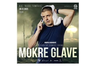 "Mokre glave": Stand up show u KIC- "Budo Tomović" za kraj DEUS-a "Mokre glave": Stand up show u KIC- "Budo Tomović" za kraj DEUS-a