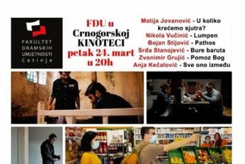 FDU u Crnogorskoj kinoteci: Na repertoaru „Pomoz Bog“, „Balkan Blues“, „Pathos“... FDU u Crnogorskoj kinoteci: Na repertoaru „Pomoz Bog“, „Balkan Blues“, „Pathos“...