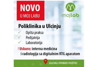 Poliklinika Moj Lab od sada u Ulcinju Poliklinika Moj Lab od sada u Ulcinju